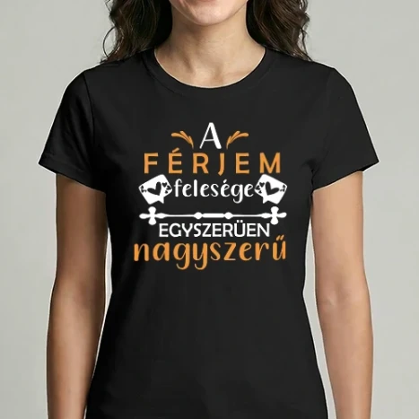 Női Imperial póló - A-férjem-felesége-egszerűen-nagyszerű