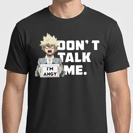 Férfi Imperial póló - Dont talk me-Bakugo-My Hero Academia-feketére
