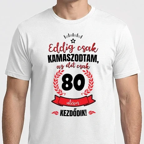 Férfi Imperial póló - Eddig csak kamaszodtam 80 éves