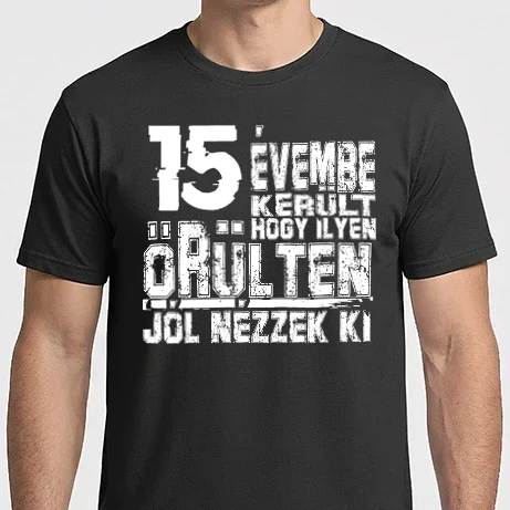 Férfi Imperial póló - évembe került hogy ilyen őrülten-15
