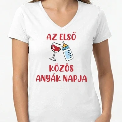 Női V-nyakú póló - Első Közös Anyák Napja (lányos)