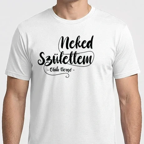 Férfi Imperial póló - Neked születtem