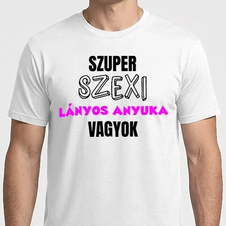 Férfi Imperial póló - Szuper szexi lányos anyuka