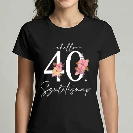 Női Imperial póló - Hello 40. születésnap - fehér