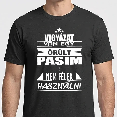 Férfi Imperial póló - Van egy őrült pasim