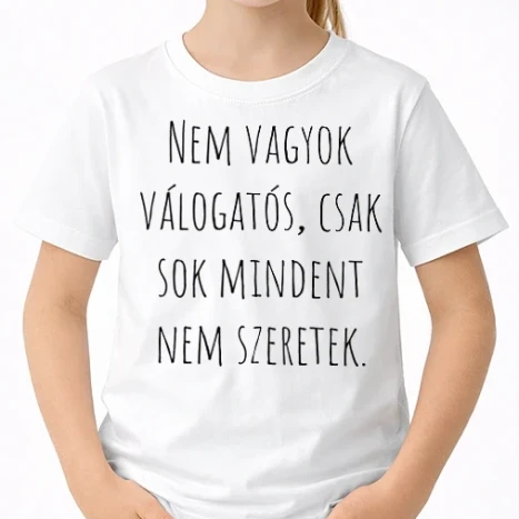 Uniszex gyerek Póló - Vicces, vidám, szarkasztikus