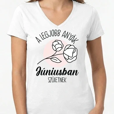Női V-nyakú póló - Legjobb anyák JÚNIUS