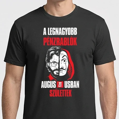 Férfi Imperial póló - A legnagyobb pénzrablók augusztusban születtek