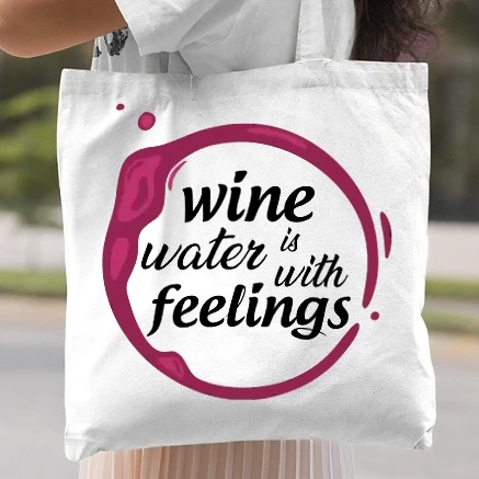 Vászontáska - wine is water with feelings