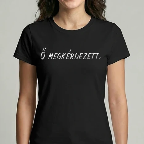 Női Imperial póló - Ő Megkérdezett... - Páros póló női része