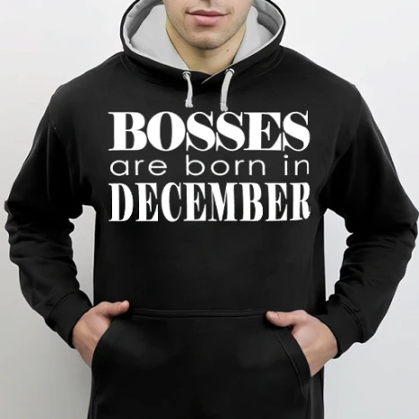 Férfi DUO kapucnis Pulcsi - Bosses are born in December 2