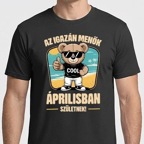 Férfi Imperial póló - Az igazán menők áprilisban születnek!