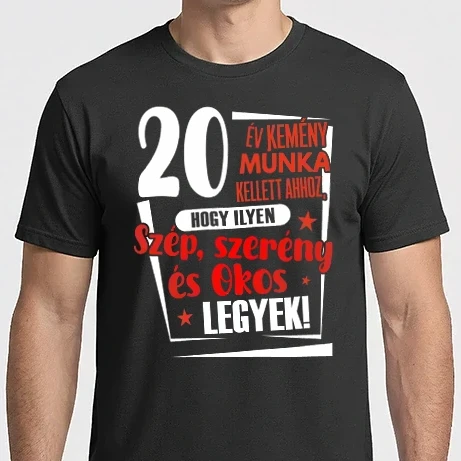 Férfi Imperial póló - 20 év kellett ahhoz, hogy ilyen szép legyek