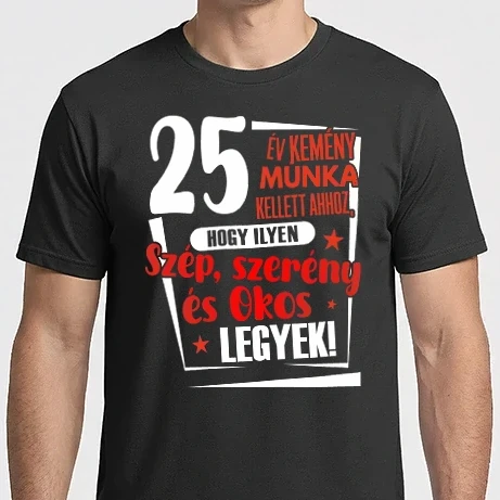 Férfi Imperial póló - 25 év kellett ahhoz, hogy ilyen szép legyek