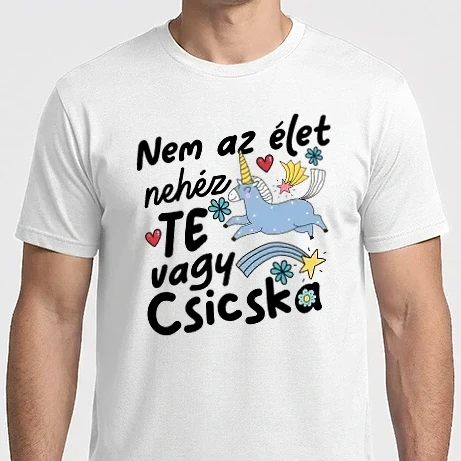Férfi Imperial póló - Nem az élet nehéz te vagy csicska unikornis
