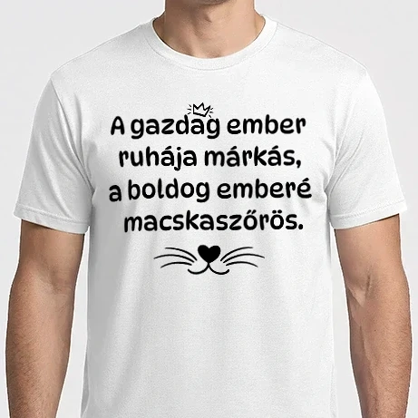 Férfi Imperial póló - A gazdag ember ruhája márkás, a boldog emberé macskaszőrös