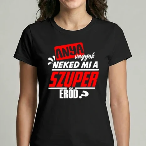 Női Imperial póló - anya vagyok szuper erőd 