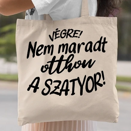 Vászontáska - Végre nem maradt otthon a szatyor - vászontáska
