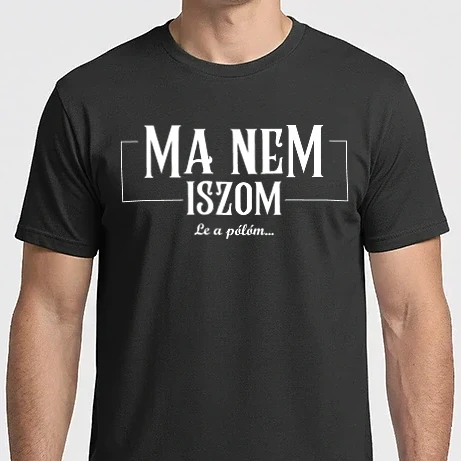 Férfi Imperial póló - Ma nem iszom  le a pólóm