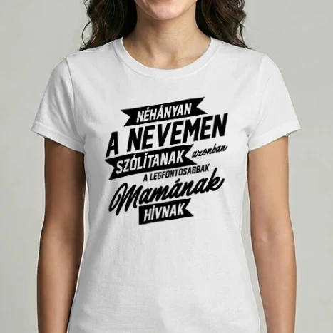 Női Imperial póló - Néhányan a nevemen mama