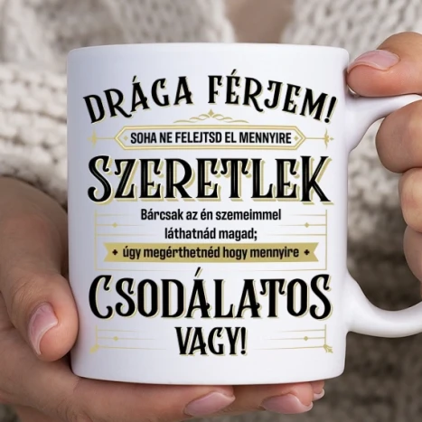Fehér bögre - Drága csodálatos 2022 férjem