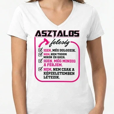 Női V-nyakú póló - Feleség asztalos pink