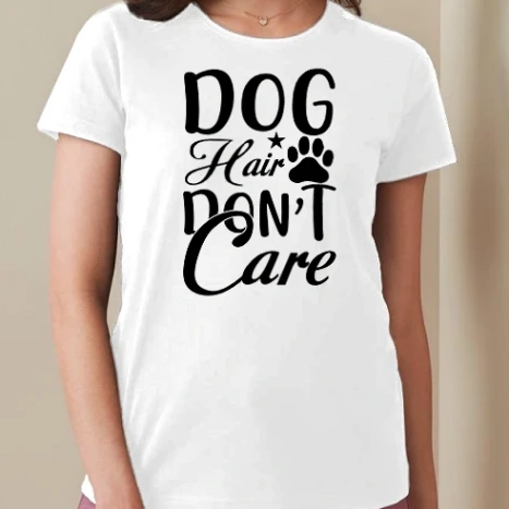 Női prémium kerek nyakú póló  - Dog Hair Don't Care
