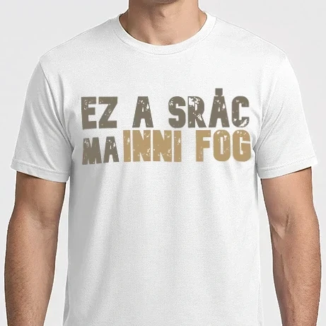 Férfi Imperial póló - Ez a srác ma inni fog