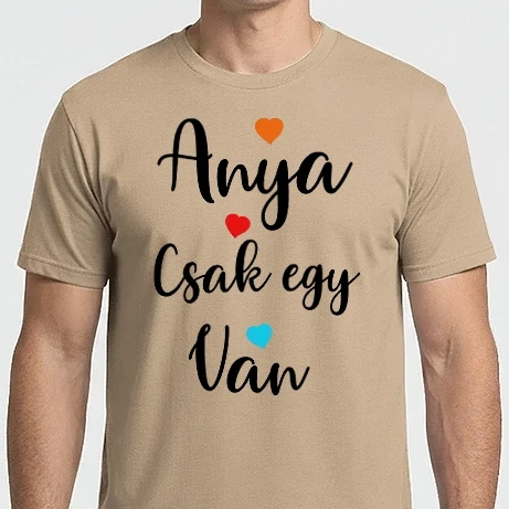 Férfi Imperial póló - Anya csak egy van