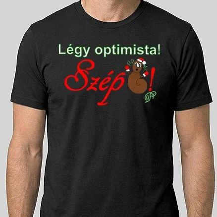 Férfi Alap póló - Légy Optimista Téli
