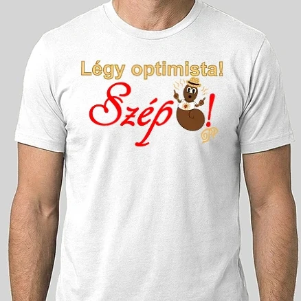 Férfi Alap póló - Légy Optimista Nyári