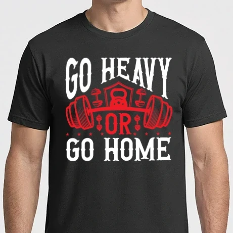 Férfi Imperial póló - Menj nehézre, vagy menj haza (Go Heavy or Go Home)