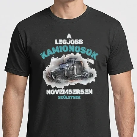 Férfi Imperial póló - A LEGJOBB KAMIONOSOK NOVEMBERBEN SZÜLETNEK