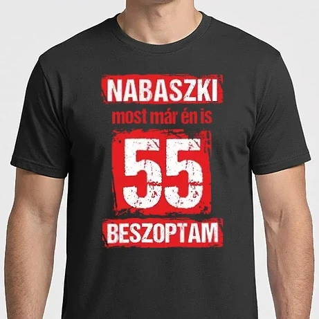 Férfi Imperial póló - NABASZKAI MOST MÁR ÉN IS BESZOPTAM 55 ÉVES VAGYOK
