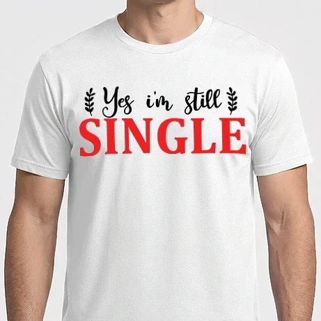 Férfi Imperial póló - Yes I'm Still Single - Igen, még mindig szingli vagyok másolata