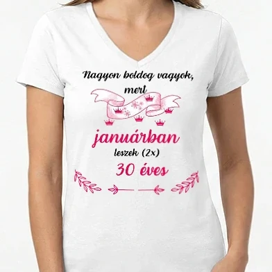 Női V-nyakú póló - 2*30 szülinap  január