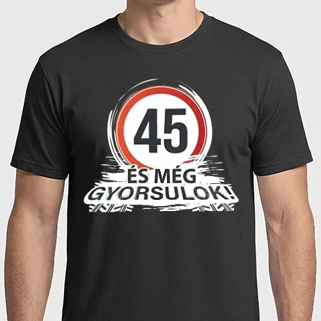 Férfi Imperial póló - 45-ös tábla - és még gyorsulok! - fehér
