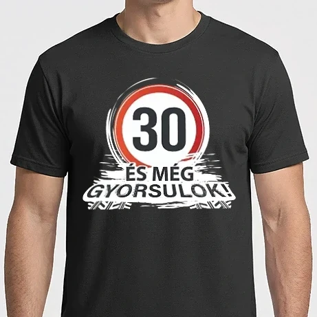 Férfi Imperial póló - 30-as tábla - és még gyorsulok! - fehér