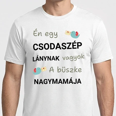 Férfi Imperial póló - Csodaszép lánynak nagymamája