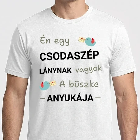 Férfi Imperial póló - Csodaszép lánynak az anyukája