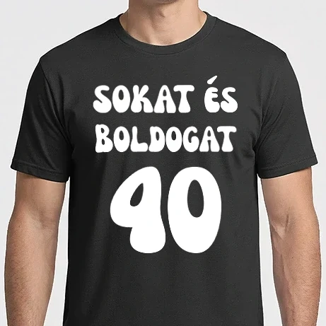 Férfi Imperial póló - Sokat és boldogat 40 - 40 éves - szülinapi minta - születésnapi minta - szülinapi ajándék - születésnapi ajándék 