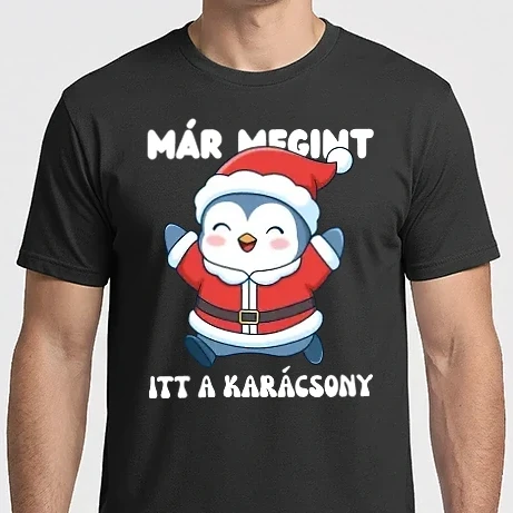 Férfi Imperial póló - Már megint itt a karácsony - karácsonyi póló - karácsonyi póló -  mikulás - karácsony - karácsonyi ajándék