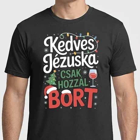 Férfi Imperial póló - Kedves Jézuska, csak hozzál BORT