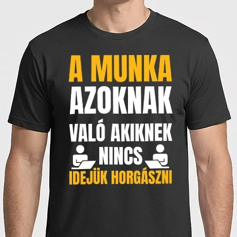 Férfi Imperial póló - A munka azoknak való
