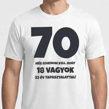 Férfi Imperial póló - 70 - még szoknom kell, hogy...