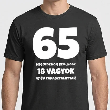 Férfi Imperial póló - 65 - még szoknom kell, hogy... - fehér