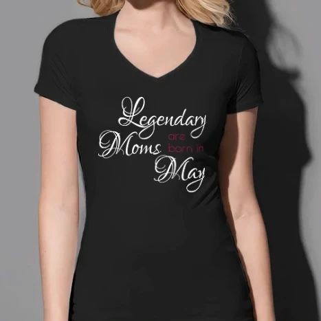 Női prémium V-nyakú póló - Legendary Moms are born in May