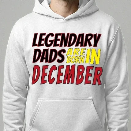 Férfi kapucnis pulóver - Legendary Dads are born in December