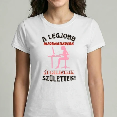 Női Imperial póló - Informatikus nő szülinapja április