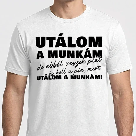 Férfi Imperial póló - Utálom a munkám